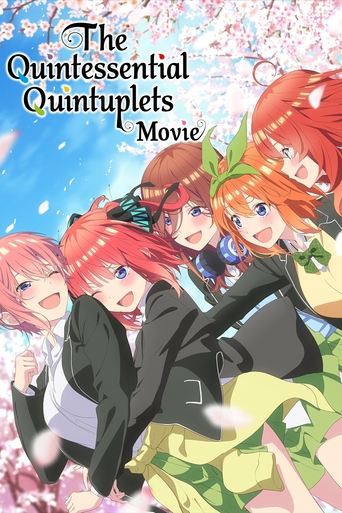 The Quintessential Quintuplets Movie Poster of The Quintessential Quintuplets Movie
