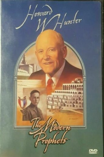Howard W. Hunter: The Modern Prophets Poster of Howard W. Hunter: The Modern Prophets