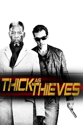 Thick as Thieves Poster of Thick as Thieves