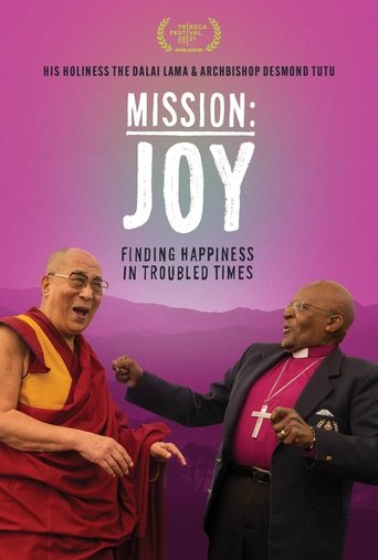 Mission: Joy - Finding Happiness in Troubled Times Poster of Mission: Joy - Finding Happiness in Troubled Times