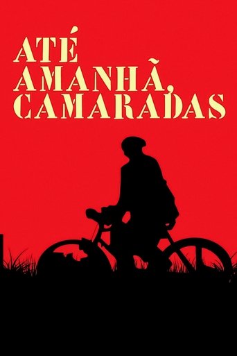 Until Tomorrow, Comrades Poster of Until Tomorrow, Comrades