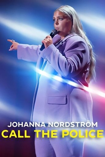 Johanna Nordström: Call the Police Poster of Johanna Nordström: Call the Police