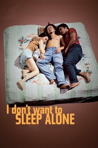 I Don't Want to Sleep Alone Poster of I Don't Want to Sleep Alone