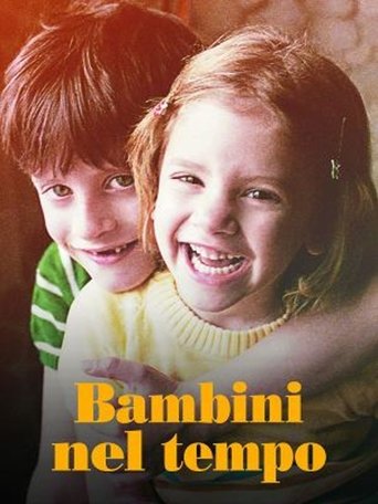 Bambini nel tempo Poster of Bambini nel tempo