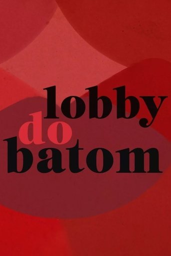 Lobby do Batom Poster of Lobby do Batom