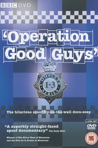 Operation Good Guys Poster of Operation Good Guys