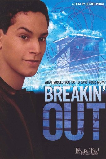 Breakin' Out Poster of Breakin' Out