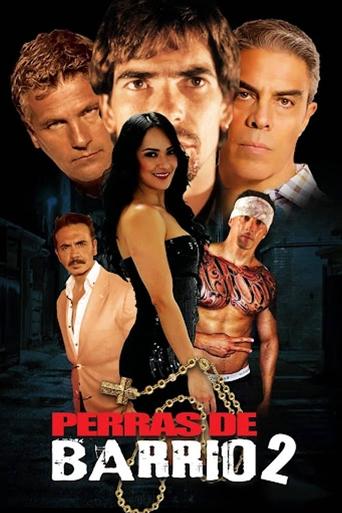 Perras de barrio 2 Poster of Perras de barrio 2