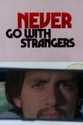 Never Go with Strangers Poster of Never Go with Strangers
