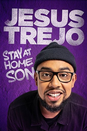 Jesus Trejo: Stay at Home Son Poster of Jesus Trejo: Stay at Home Son