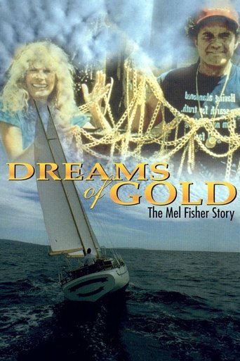 Dreams of Gold: The Mel Fisher Story Poster of Dreams of Gold: The Mel Fisher Story