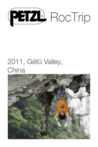 Petzl RocTrip China 2011 Poster of Petzl RocTrip China 2011