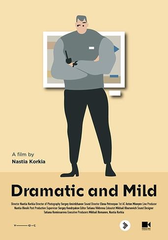 Dramatic and Mild Poster of Dramatic and Mild
