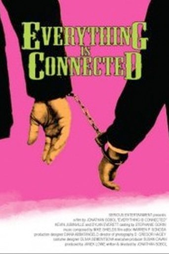 Everything Is Connected Poster of Everything Is Connected