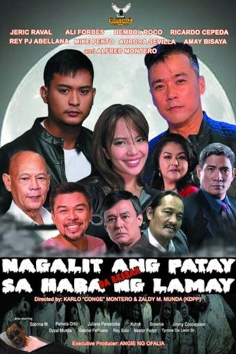 Nagalit Ang Patay sa Haba ng Lamay: Da Resbak Poster of Nagalit Ang Patay sa Haba ng Lamay: Da Resbak