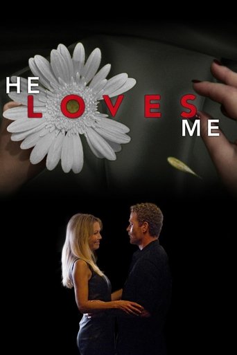 He Loves Me Poster of He Loves Me