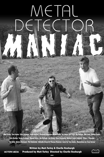 Metal Detector Maniac Poster of Metal Detector Maniac