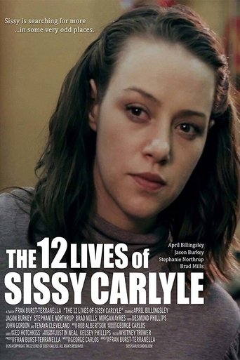 The 12 Lives of Sissy Carlyle Poster of The 12 Lives of Sissy Carlyle