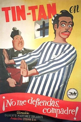 ¡No me defiendas, compadre! Poster of ¡No me defiendas, compadre!