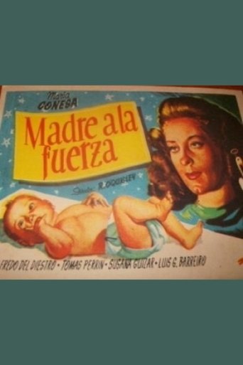 Madre a la fuerza Poster of Madre a la fuerza