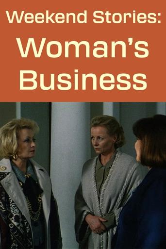 Weekend Stories: A Woman's Business Poster of Weekend Stories: A Woman's Business