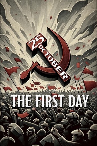25 October, the First Day Poster of 25 October, the First Day
