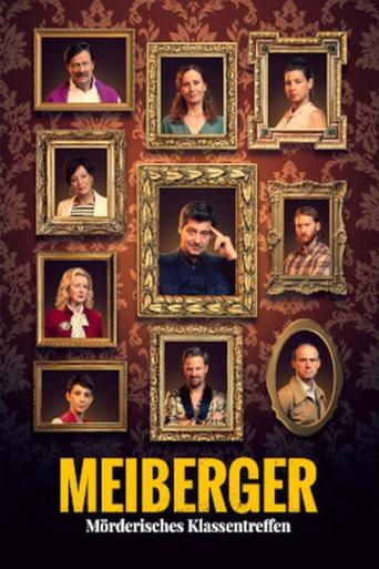 Meiberger - Mörderisches Klassentreffen Poster of Meiberger - Mörderisches Klassentreffen