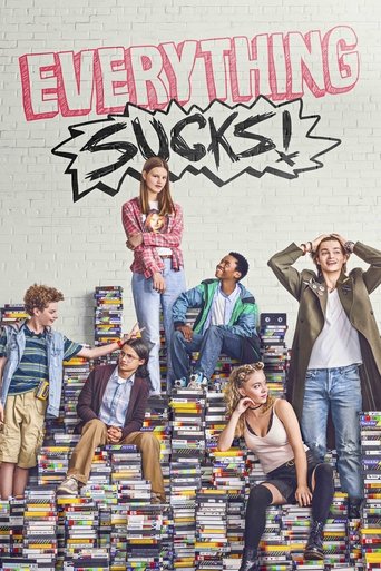 Everything Sucks! Poster of Everything Sucks!