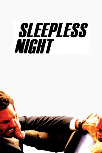 Sleepless Night Poster of Sleepless Night