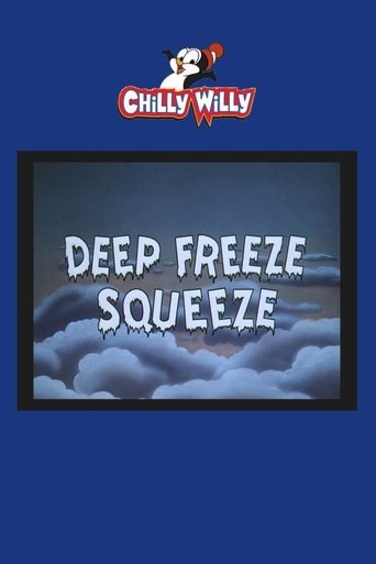 Deep Freeze Squeeze Poster of Deep Freeze Squeeze