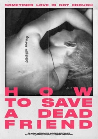 How to Save a Dead Friend Poster of How to Save a Dead Friend