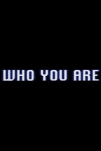Who You Are Poster of Who You Are