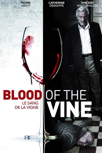 Blood of the Vine Poster of Blood of the Vine