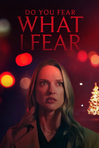 Do You Fear What I Fear? Poster of Do You Fear What I Fear?