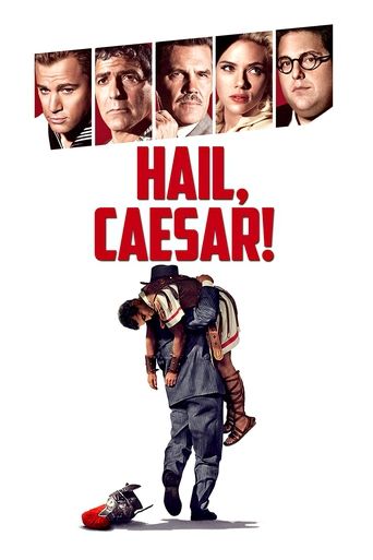 Hail, Caesar! Poster of Hail, Caesar!