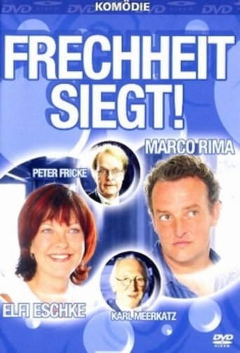 Frechheit siegt Poster of Frechheit siegt