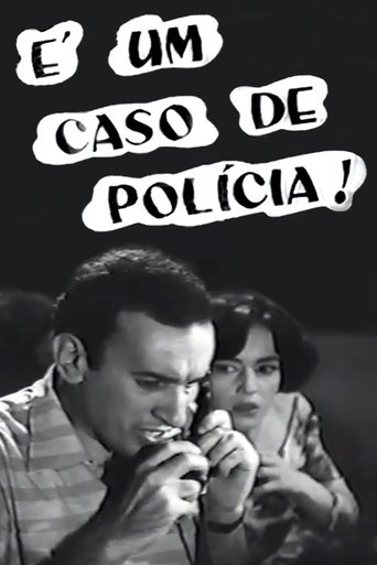 É Um Caso de Polícia! Poster of É Um Caso de Polícia!