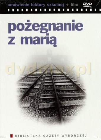 Pożegnanie z Marią Poster of Pożegnanie z Marią