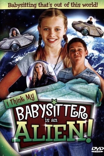I Think My Babysitter is an Alien Poster of I Think My Babysitter is an Alien