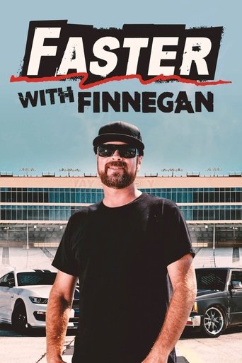 Faster with Finnegan Poster of Faster with Finnegan