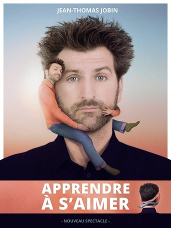Jean-Thomas Jobin: Apprendre à s'aimer Poster of Jean-Thomas Jobin: Apprendre à s'aimer