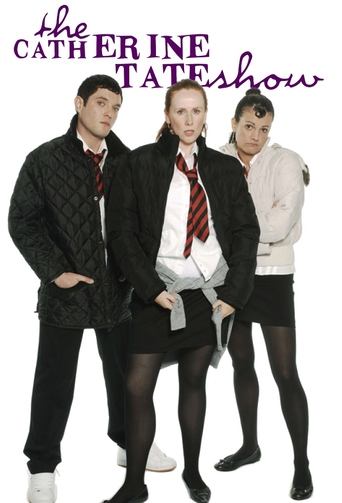 The Catherine Tate Show Poster of The Catherine Tate Show