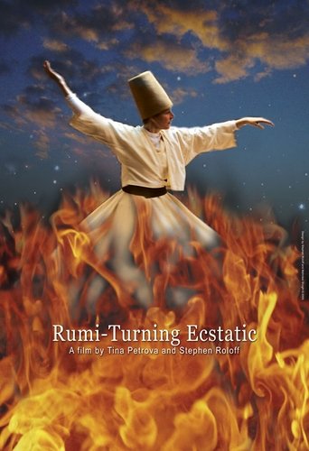 Rumi: Turning Ecstatic Poster of Rumi: Turning Ecstatic