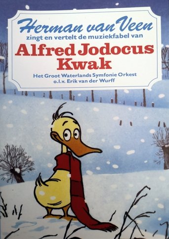 Herman van Veen zingt en vertelt de muziekfabel van Alfred Jodocus Kwak Poster of Herman van Veen zingt en vertelt de muziekfabel van Alfred Jodocus Kwak