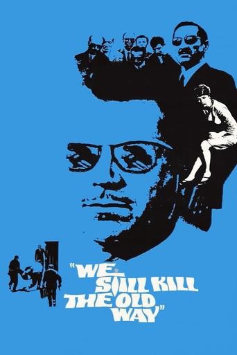 We Still Kill the Old Way Poster of We Still Kill the Old Way