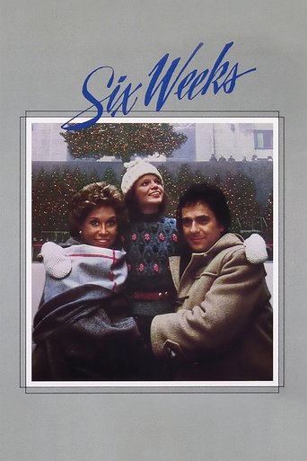 Six Weeks Poster of Six Weeks