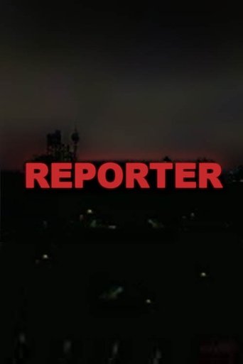 Reporter Poster of Reporter