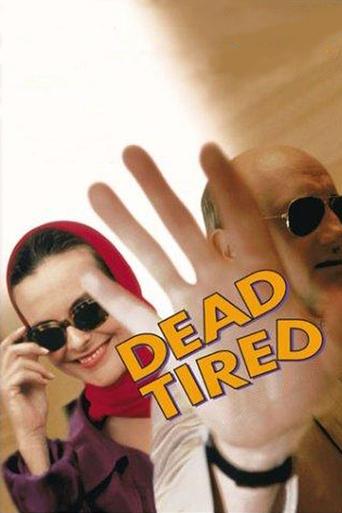 Dead Tired Poster of Dead Tired