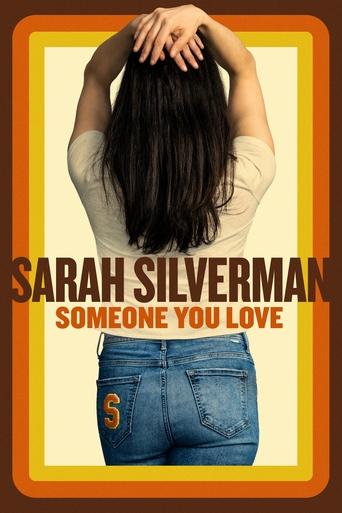 Sarah Silverman: Someone You Love Poster of Sarah Silverman: Someone You Love