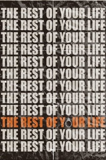 The Rest of Your Life Poster of The Rest of Your Life